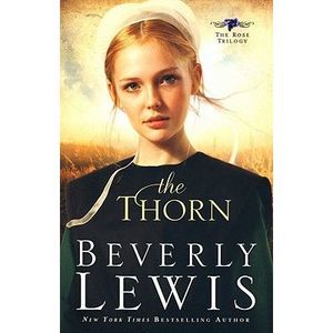 Thorn -- Beverly Lewis